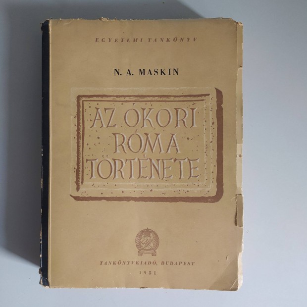 N.A. Maskin az kori rma trtnete 1951. Ritka!!!