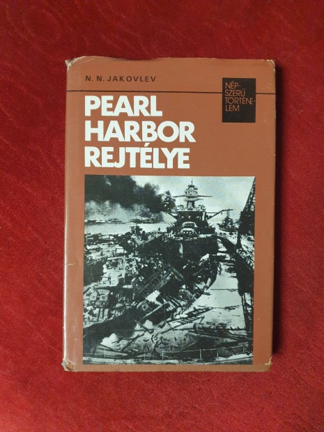 N. N. Jakovlev - Pearl Harbor rejtlye