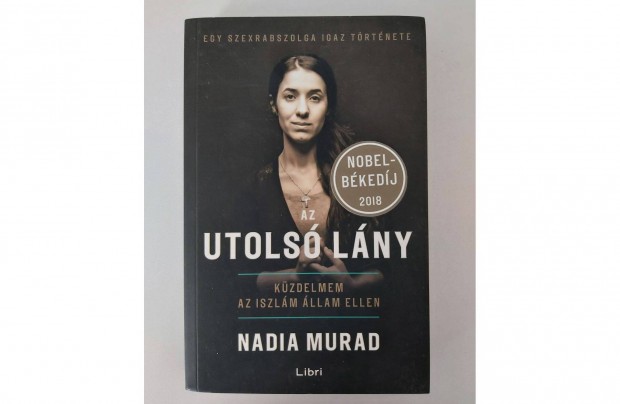 Nadia Murad: Az utols lny