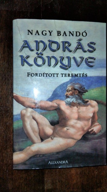 Nagy Band Andrs knyve (Fordtott teremts )