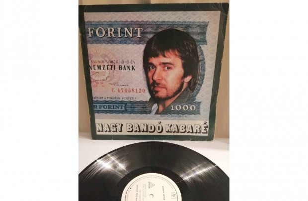 Nagy Bandó Kabaré Negyven éves a forint bakelit lemez eladó!