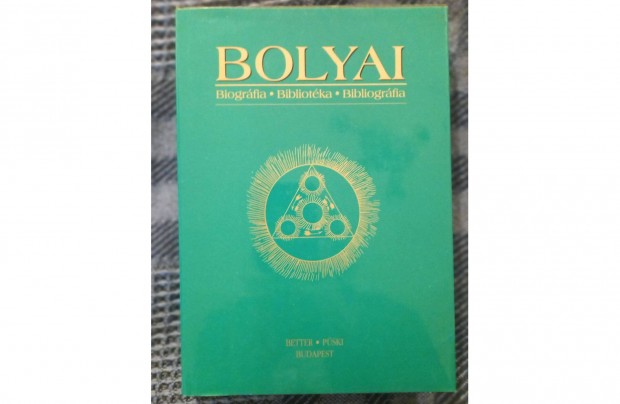 Nagy Ferenc (szerk.): Bolyai biogrfia - bibliotka c. knyv elad