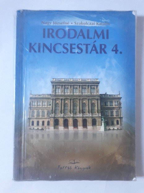 Nagy Jzsefn - Szakolczai Katalin: Irodalmi kincsestr 4. oszt FK 411