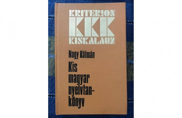 Nagy Klmn: Kis magyar nyelvtanknyv (1980), jszer llapotban