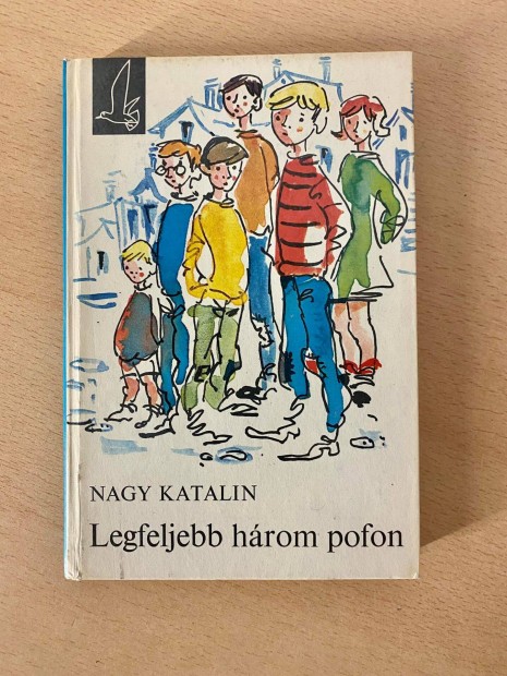 Nagy Katalin - Legfeljebb hrom pofon (Mra Knyvkiad 1971) ifjsgi