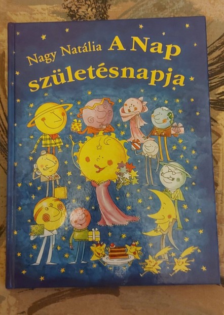 Nagy Natlia: A Nap szletsnapja/dediklt pldny/