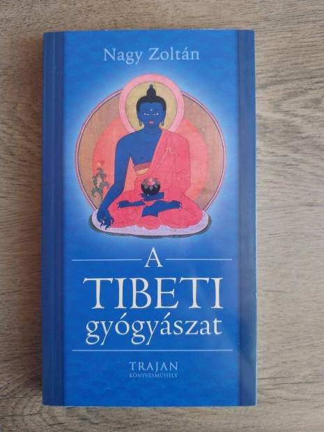 Nagy Zoltn: A tibeti gygyszat