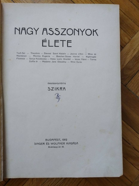 Nagy asszonyok lete (1912.)