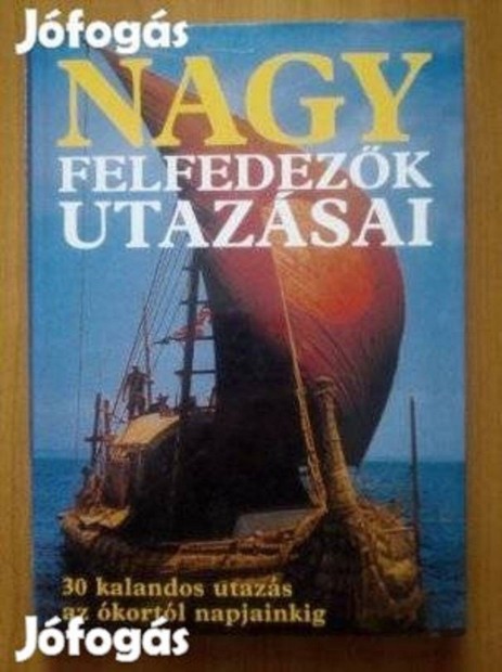 Nagy felfedezk utazsai