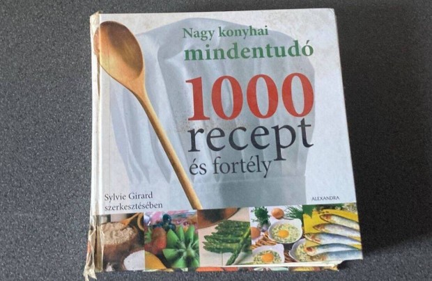 Nagy konyhai mindentud 1000recept s fortly knyv