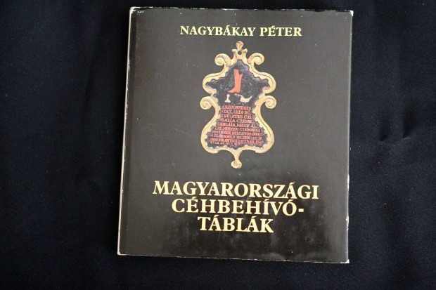 Nagybkay Pter Magyarorszgi chbehvtblk / knyv Corvina kiads