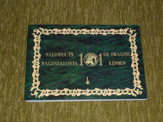 Nagyszalonta 101 kpben (ngy nyelv)