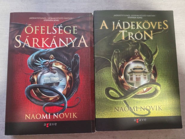 Naomi Novik - felsge srknya + A jdekves trn