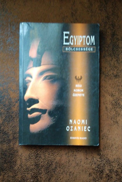Naomi Ozaniec Egyiptom bölcsessége