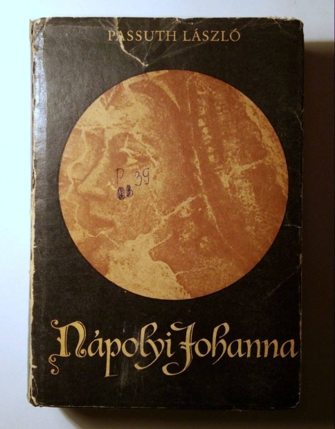 Npolyi Johanna (Passuth Lszl) 1968 (10kp+tartalom)