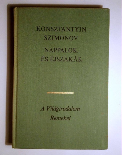 Nappalok s jszakk (Konsztantyin Szimonov) 1975 (8kp+tartalom)