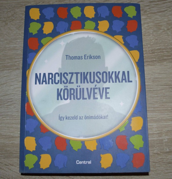 Narcisztikusokkal krlvve (Thomas Erikson)