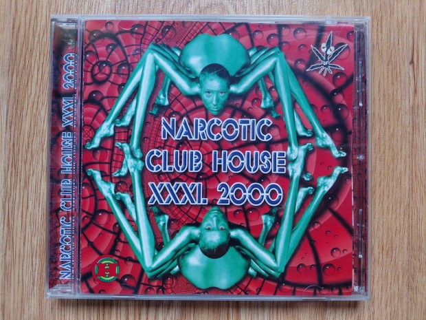 Narcotic Club House XXXI. 2000