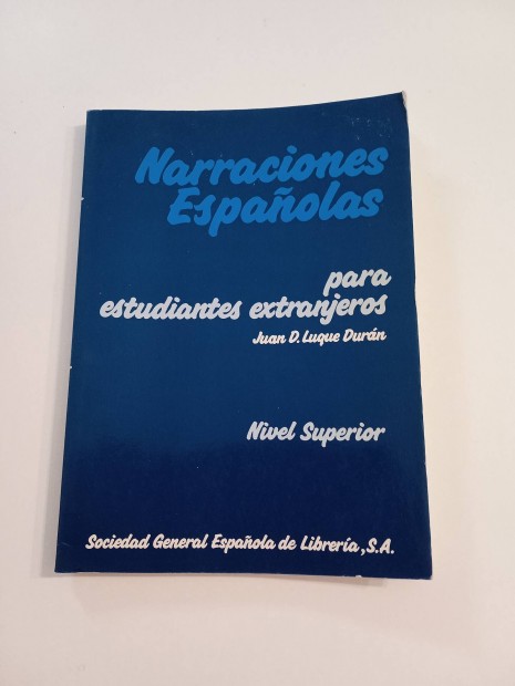 Narraciones Espanolas - 50 rvid trtnet spanyolul