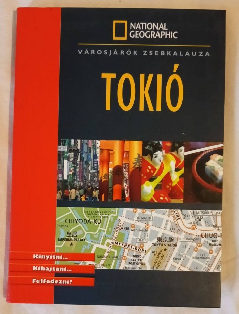 Nathional Geographic - Városjárók zsebkalauza: Tokió
