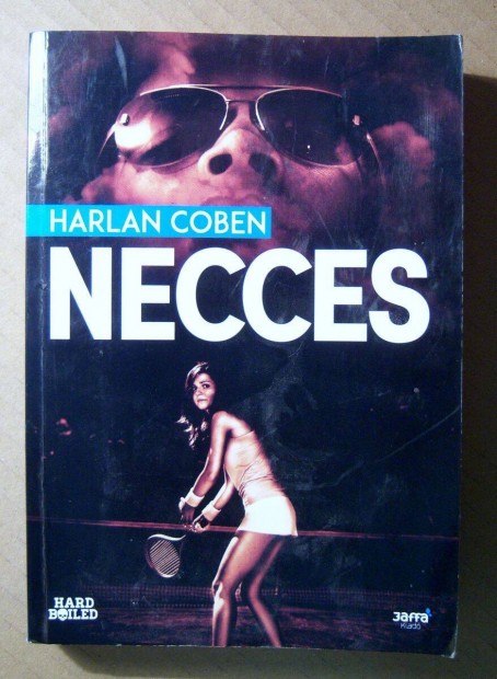 Necces (Harlan Coben) 2016 (7kp+tartalom)
