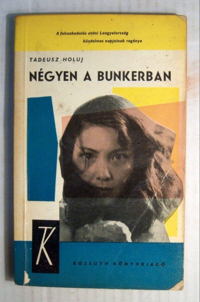 Ngyen a Bunkerban (Tadeusz Holuj) 1962 (5kp+tartalom)