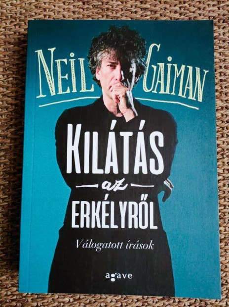 Neil Gaiman: Kilts az erklyrl - Vlogatott rsok