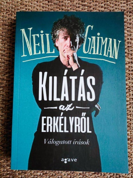 Neil Gaiman: Kilts az erklyrl - Vlogatott rsok