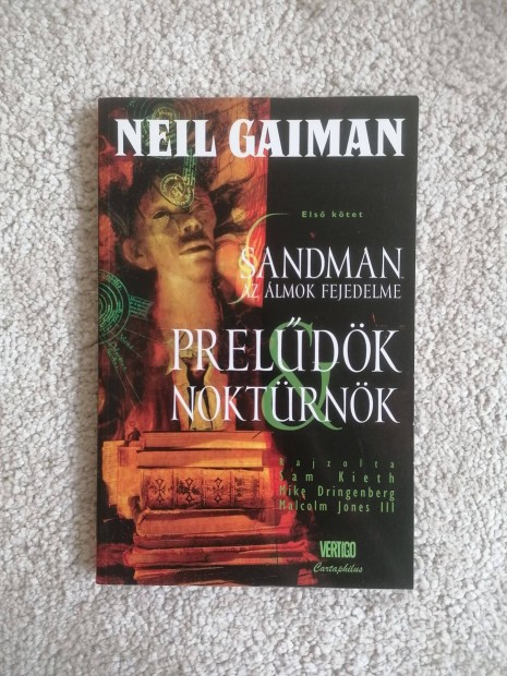 Neil Gaiman - Sandman: Az lmok fejedelme - Preldk s noktrnk