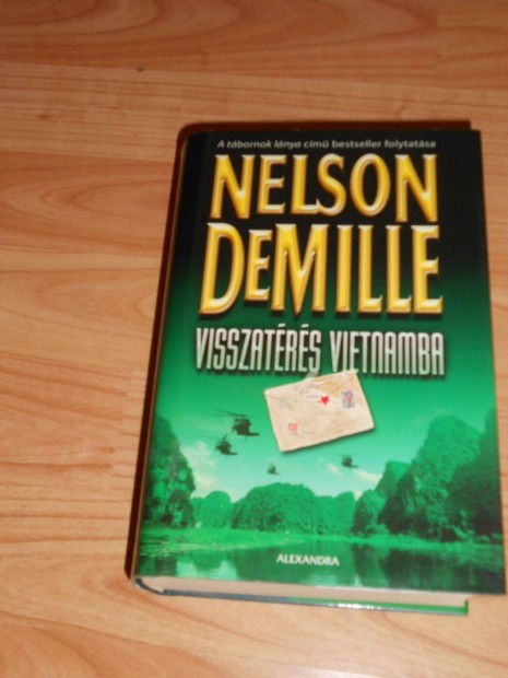 Nelson Demille: Visszatrs Vietnmba