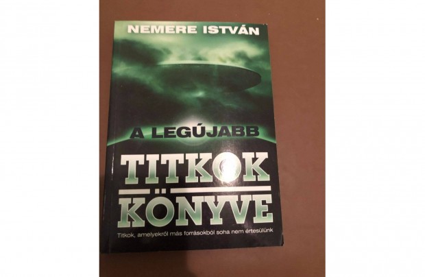 Nemere Istvn A legjabb titkok knyve knyv