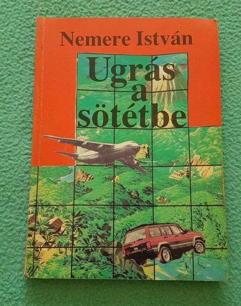 Nemere Istvn - Ugrs a sttbe knyv