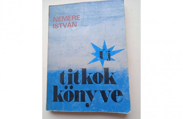 Nemere Istvn - j titkok knyve , msodik kiads