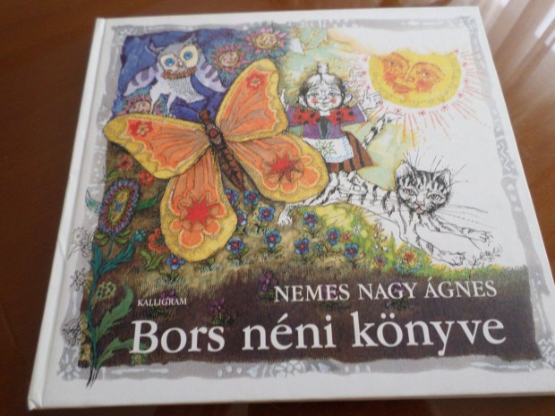 Nemes Nagy gnes Bors nni knyve, 2004 Gyermekknyv, messknyv
