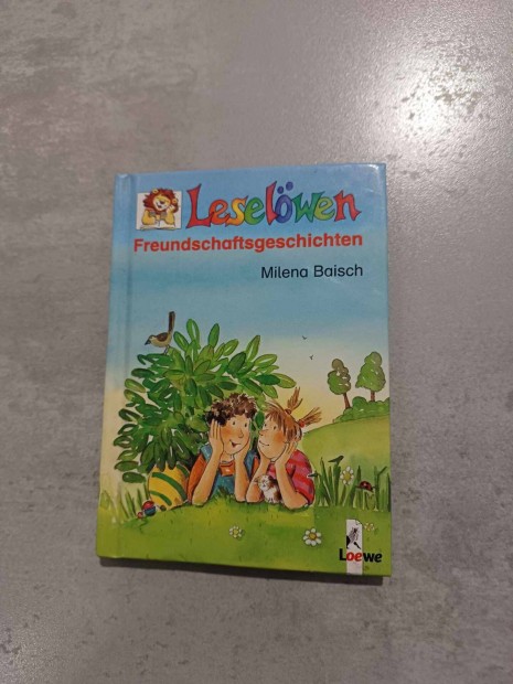 Német nyelvű olvasókönyv (Freundschaftsgeschichten-Olvasó Leó)