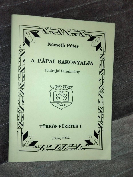 Nmeth Pter A ppai Bakonyalja - Fldrajzi tanulmny