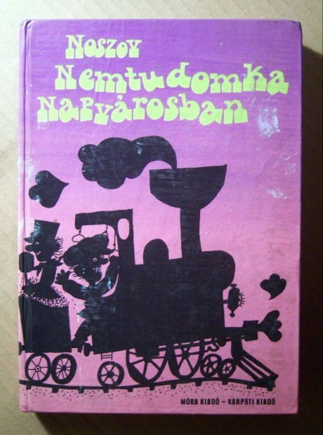 Nemtudomka Napvrosban (Noszov) 1975 (8kp+tartalom)