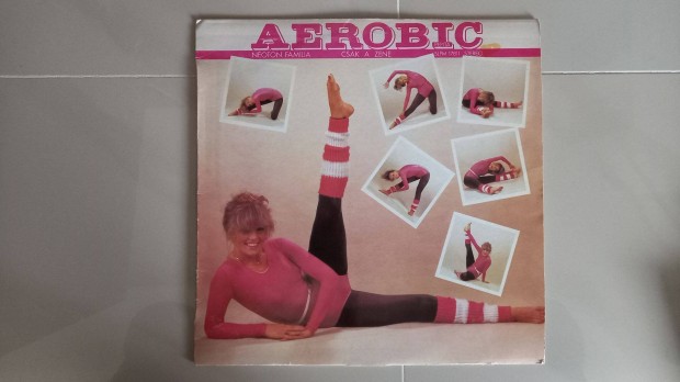 Neoton Familia - Aerobic-csak a zene (LP)