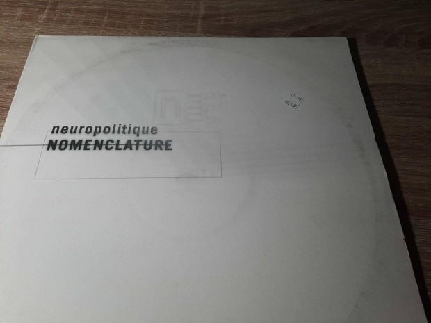 Neuropolitique - Nomenclature dupla maxi bakelit lemez lp vinyl!