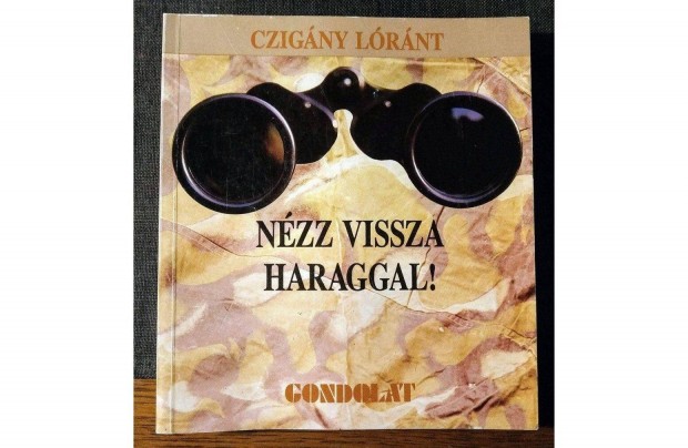 Nzz vissza haraggal! llamostott irodalom Magyarorszgon 1946-1988