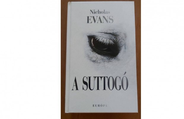 Nicholas Evans : A suttog