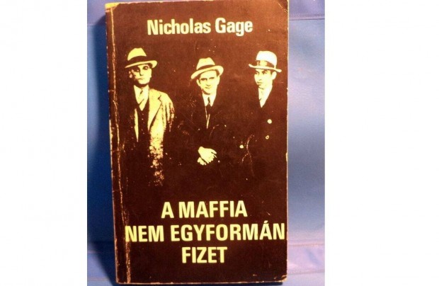 Nicholas Gage: A maffia nem egyformn fizet