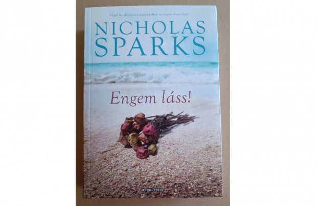 Nicholas Sparks Engem lss! knyv j