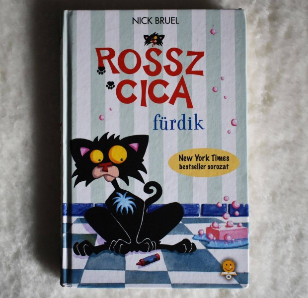 Nick Bruel: Rossz Cica frdik