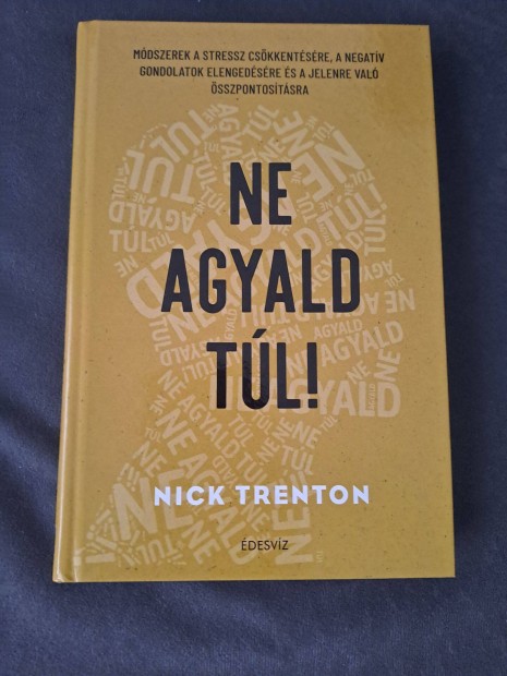 Nick Trenton - Ne agyald tl