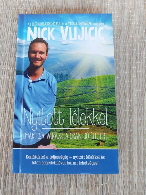 Nick Vujicic - Nyitott llekkel