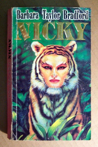 Nicky (Barbara Taylor Bradford) 1992 (viseltes) 7kp+tartalom