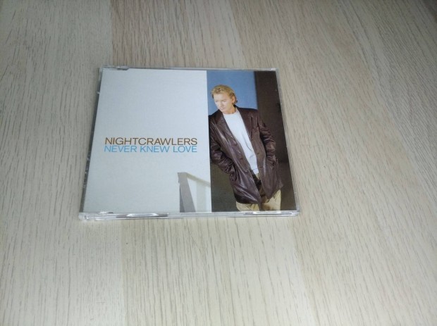 Nightcrawlers - Never Knew Love / Maxi CD 1999