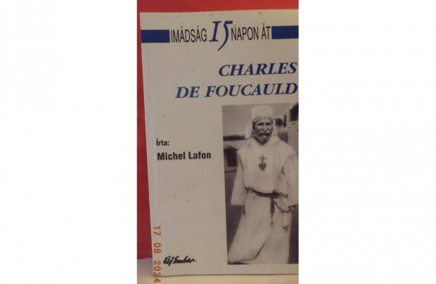 Nmichel Lafon: Charles De Foucauld