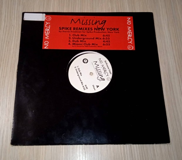 No Mercy - Missing (Spike Remixes )(Vinyl,1997) 